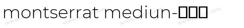 montserrat mediun字体转换